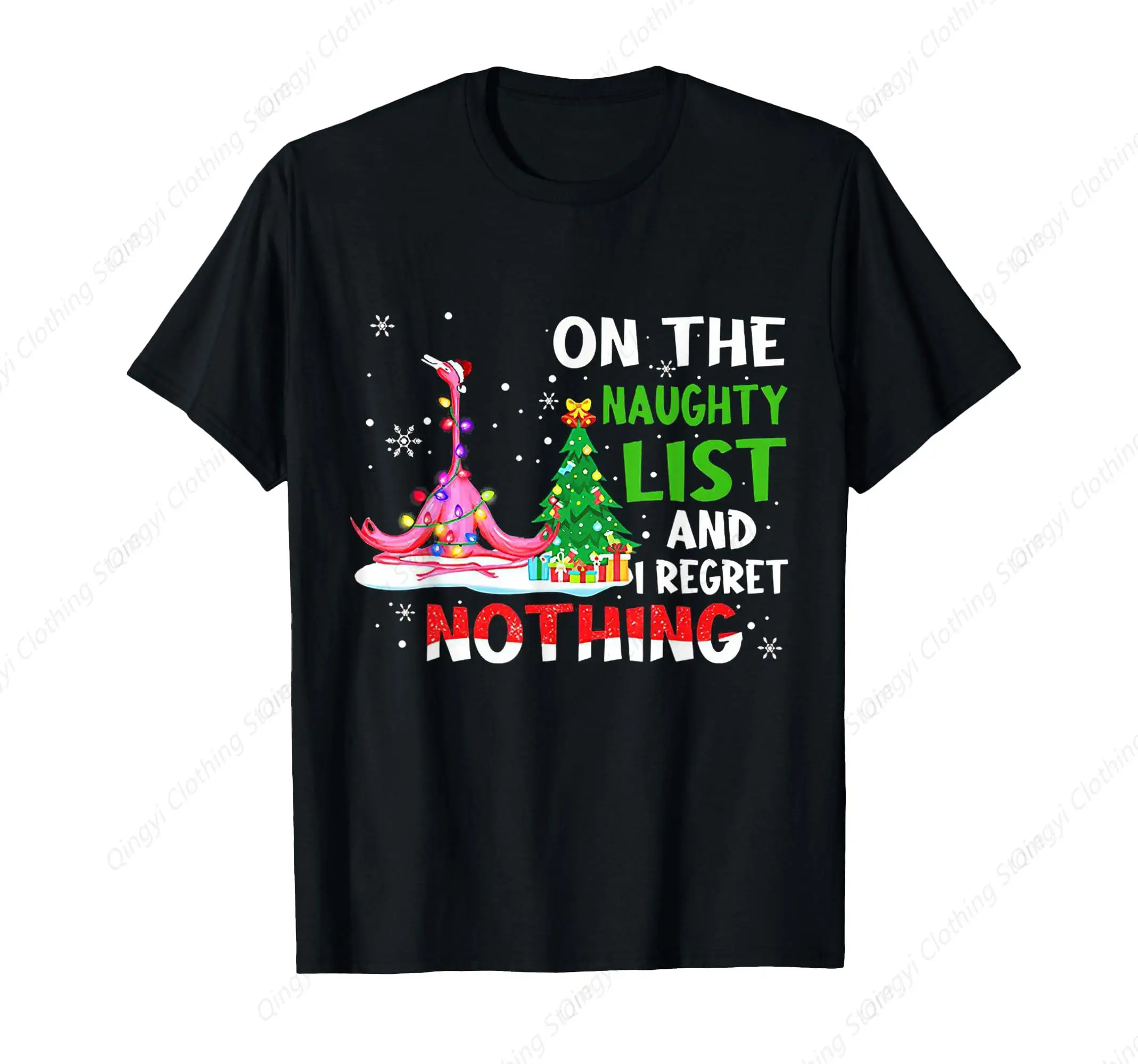 

On The Naughty List And I Regret Nothing Christmas T-Shirt