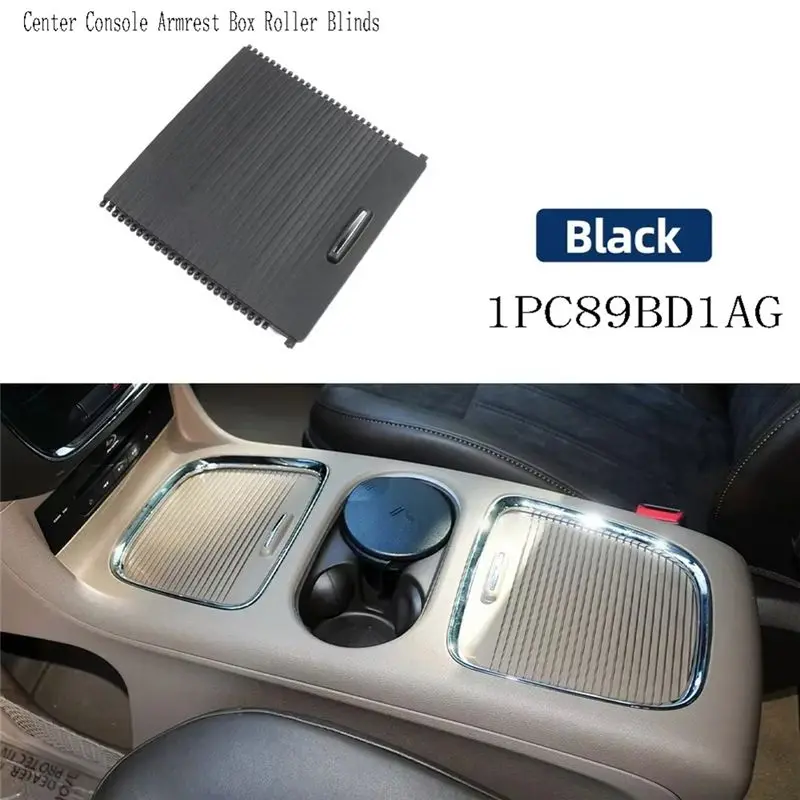 Armrest Box Trim Cover 1PC89BD1AG Center Console Roller Blinds Storage Box For Jeep Grand Voyager Black-X59A