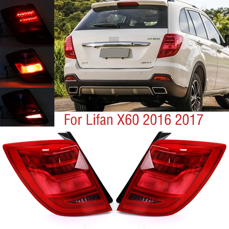 

For Lifan X60 2016 2017 Car Rear Bumper Tail Light Assembly Brake Stop Reverse Lamp Taillight Taillamp