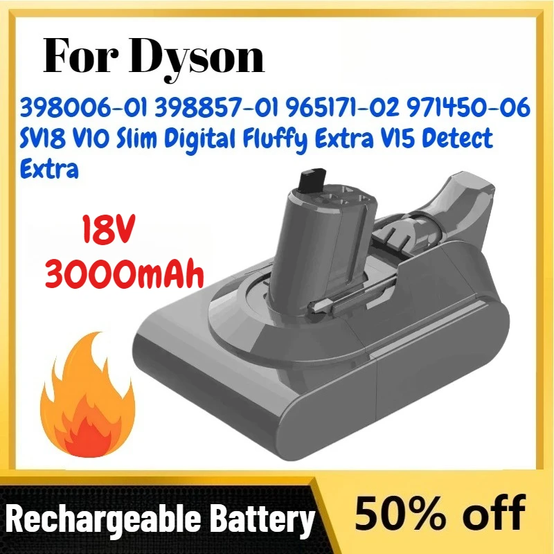 

3000mAh 18V Battery for Dyson 398006-01 398857-01 965171-02 971450-06 SV18 V10 Slim Digital Fluffy Extra V15 Detect Extra