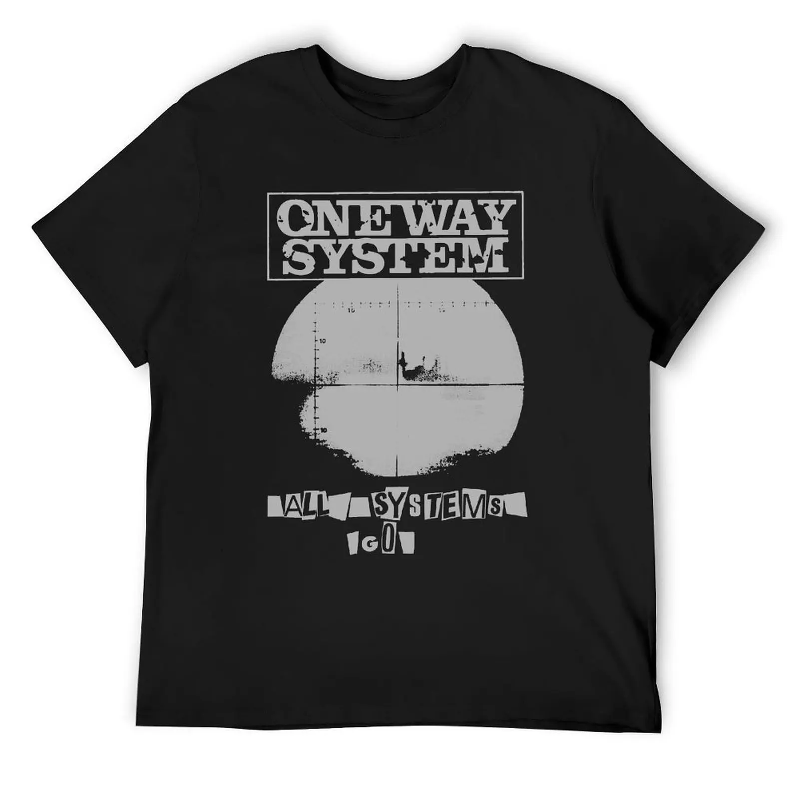 Gift For Men One Way System All Systems Go Gift Movie Fans T-Shirt sublime Blouse baggy shirts t shirts for men pack