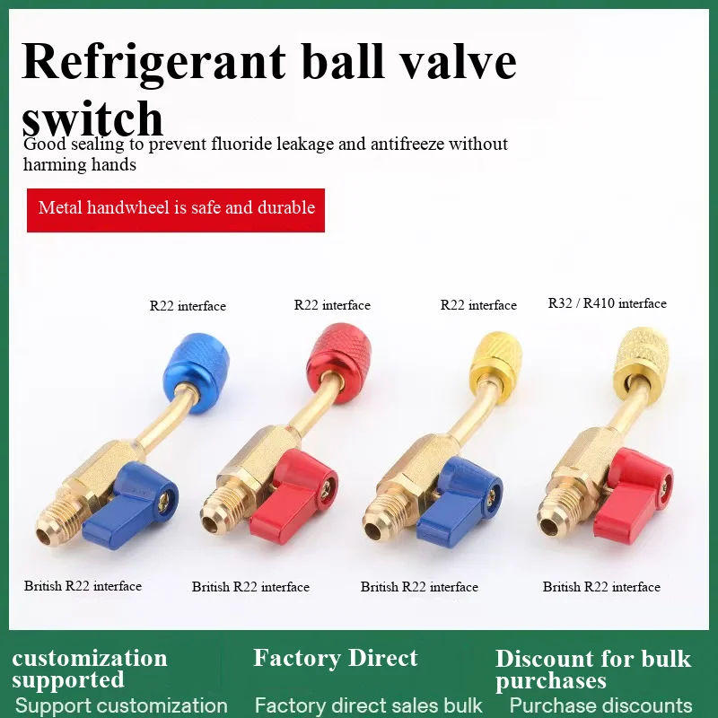 

Air conditioner refrigerator liquid filling ball valve British interface refrigerant ball valve switch R22-1/4 R32/R410-5/16