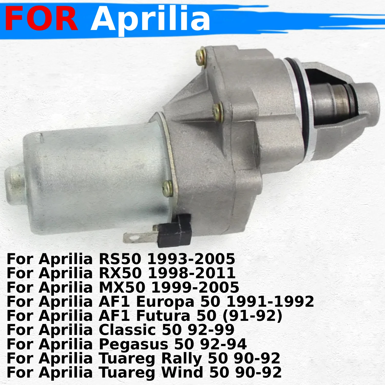

Motorcycle Engine Starter Motor for Aprilia RS50 RX50 MX50 AF1 Europa Futura Classic Pegasus Tuareg Rally Tuareg Wind 50