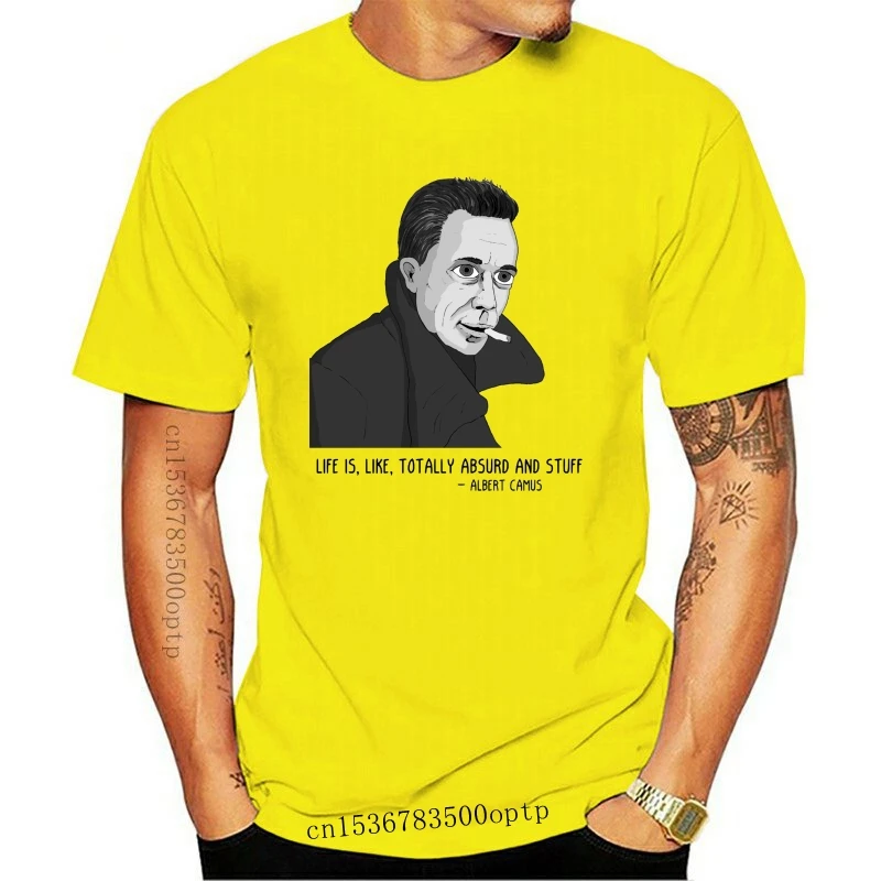 Mens Clothes Camus BW T Shirt Life Is Like Totally Absurd And Stuff Nihilist Nihilism Existential Existentialist Existentialism