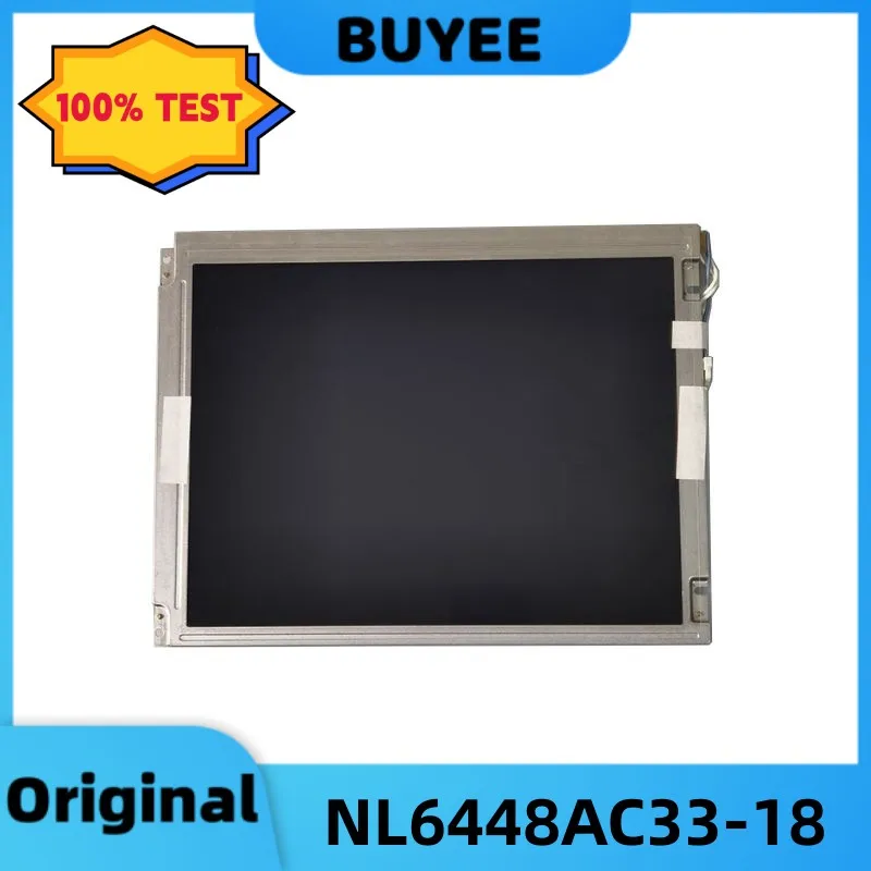 

Original NL6448AC33-18 LCD Display Monitor 640X480 10.4 Inch NL6448AC33-18 LCD Screen Display Panel Replacement 100% Testing