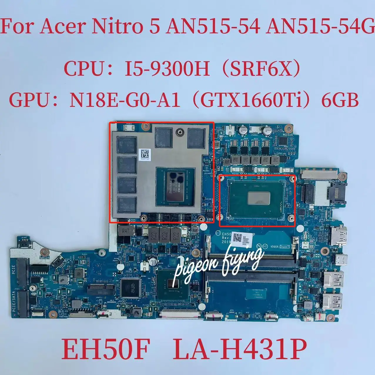 placa mae do portatil para acer nitro eh50f la h431p an51554 cpu i5 9300h sr6fx gpun18e g0 a1 gtx1660ti 6gb ddr4 01