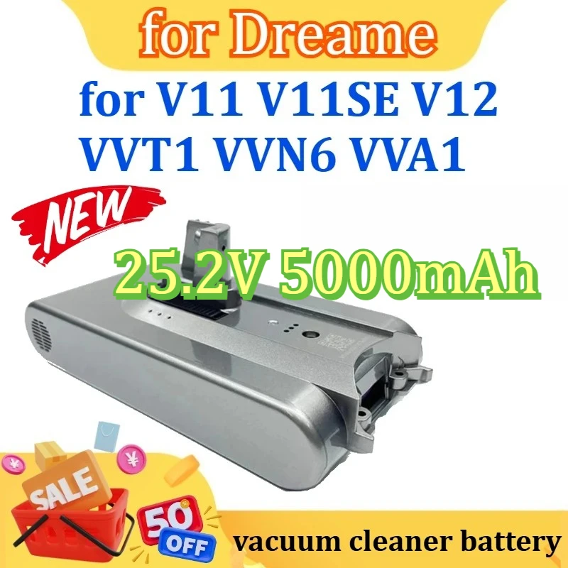 

New 25.2V 5000mAh for Dreame V11 V11SE V12 VVT1 VVN6 VVA1 Replacement Battery Wireless Vacuum Cleaner 18650