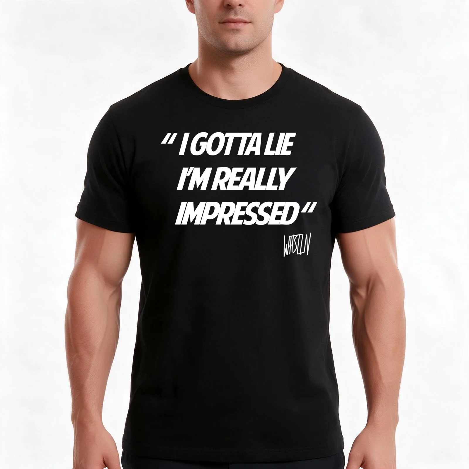 I Gotta Lie I’m Really Impressed T-Shirt, Summer Casual Cotton Tee, Oversized Streetwear Tops, Vintage Graphic Print