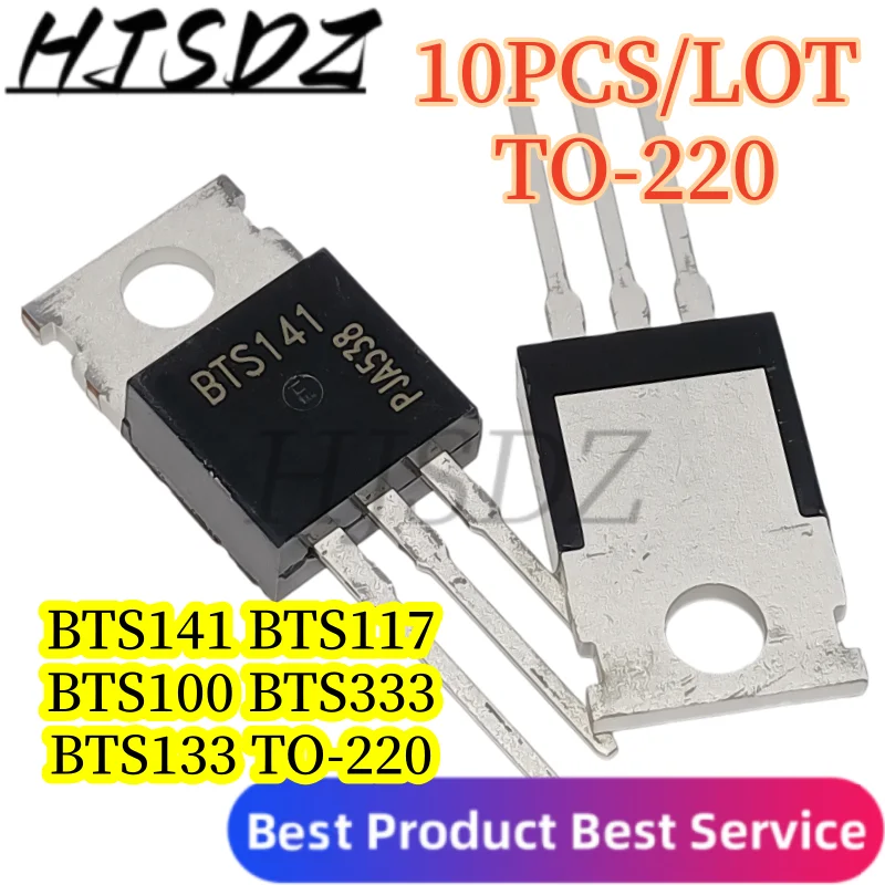 10PCS/LOT】BTS141 BTS100 BTS133 BTS117 BTS333 TO‑220 MOSFET Transistor Brand New In Stock