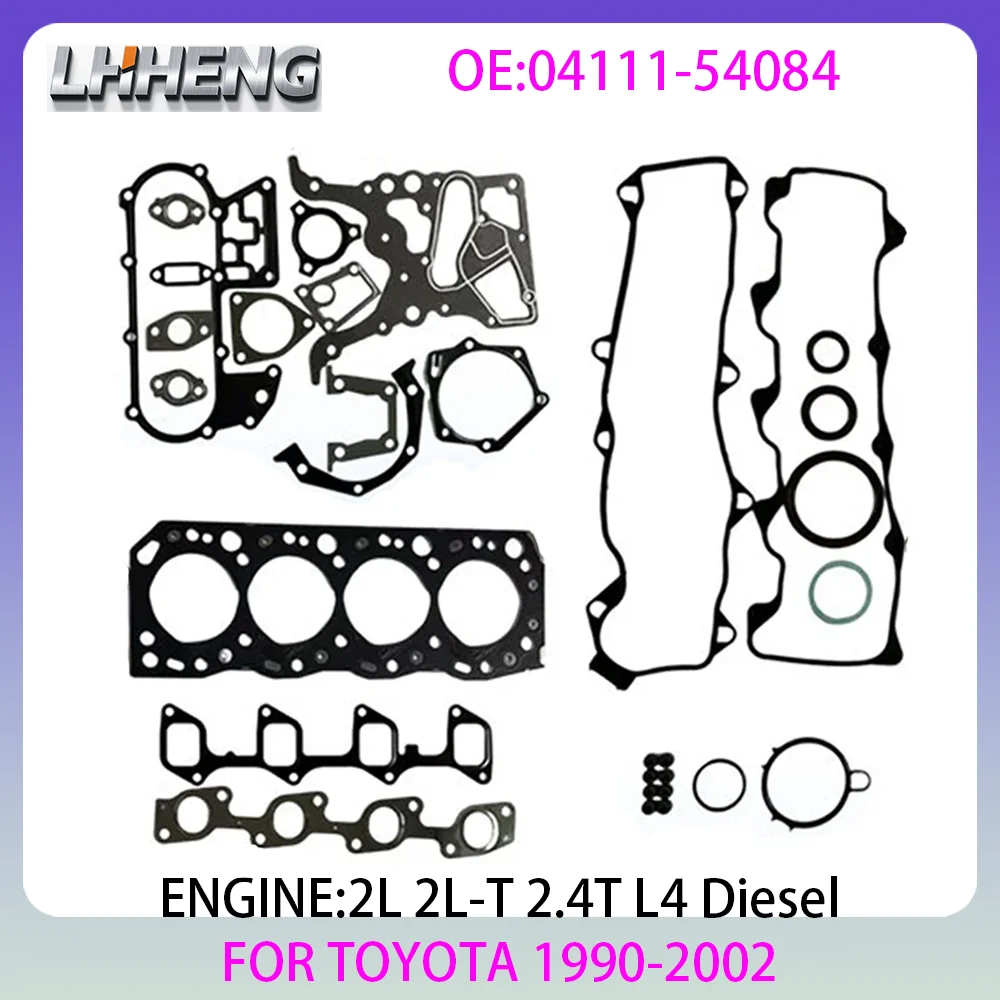 

Engine Full Gasket Set 2.4L 2.4 L T L4 Diesel For TOYOTA 4 RUNNER HIACE HILUX LAND CRUISER Hardtop 1990-2002 2L 2L-T 04111-54084