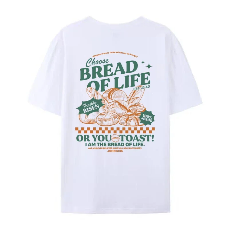 Bread of Life Funny Christian T-Shirt Bible Verse Inspirational Graphic Tee Loose Retro Jesus Faith Men Shirt Vintage Unisex Top