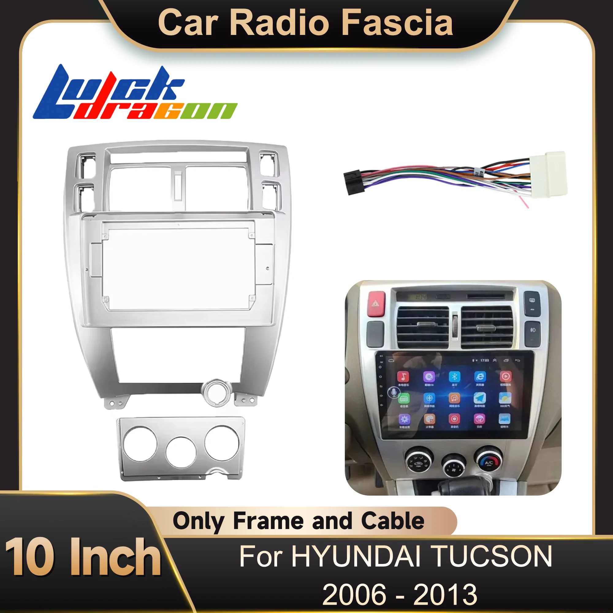

2Din 10 inch Car Stereo Radio Fascias Frame For HYUNDAI TUCSON 2006 - 2013 Carplay Android Panel 16PIN Wiring Harness Adapter