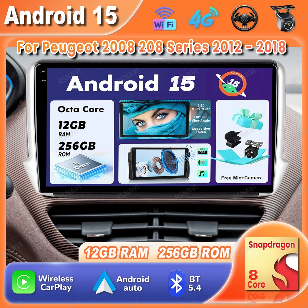 

Car Radio Android 15 For Peugeot 2008 208 Series 2012 - 2018 4G LTE GPS DSP QLED Navigation 5G WIFI Wireless Carplay Auto Stereo