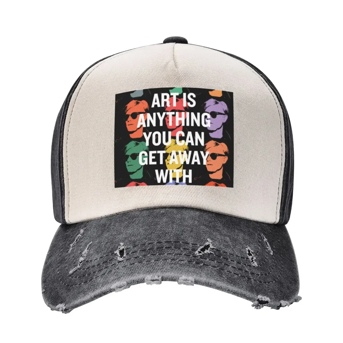 

Art is anything you can get away with - Andy Warhol Baseball Cap New In The Hat foam party Hat Hat Man Luxury Women Men's