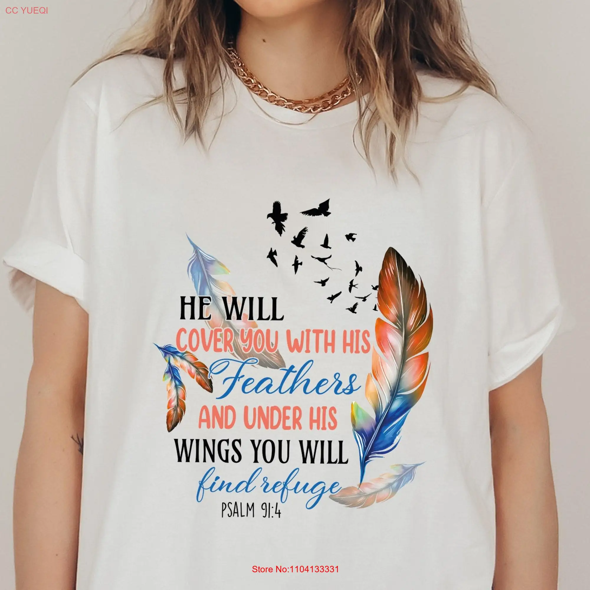 Christian Religious T Shirt He Will Cover You with His Feathers and Under Wings Find Refuge Psalm 91 4 Bible Verse