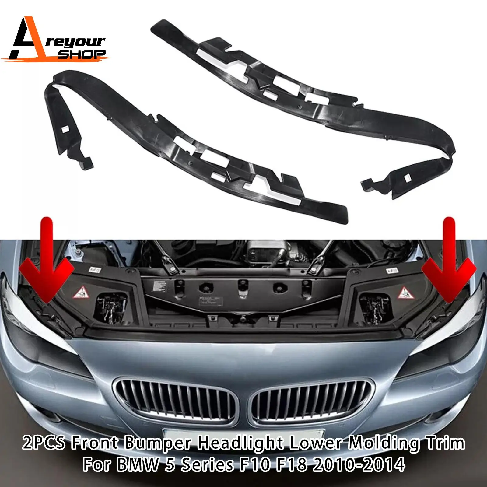 

2PCS Front Bumper Headlight Lower Molding Trim for BMW 5 Series F10 F18 2010 2011 2012 2013 2014