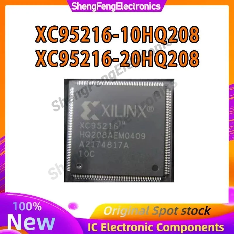 

XC95216-20HQ208I/C XC95216-10HQ208C/I XC95216-HQ208 QFP-208 100% Brand New Original