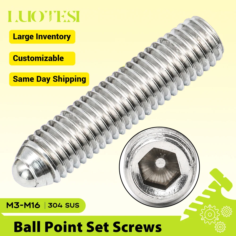Hexagon Socket Set Screw Ball Point Stainless Steel M3 M4 M5 M6 M8 M10 M12 Ball-Tip Set Screws Spring Ball Plungers Positioning