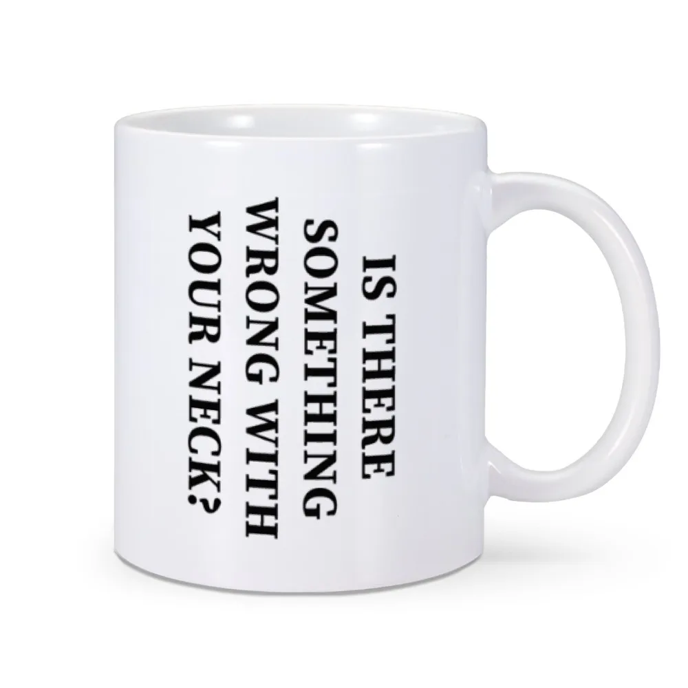 Funny Chiropractor Gift Coffee Mug Office Desk Tea Cup Home Tea Mug for Chiropractor Is There Something Wrong With Your Neck?