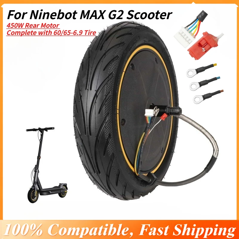 

450W Rear Motor Wheel Assembly for Ninebot MAX G2 Scooter - Complete with 60/65-6.9 Tire, Ready To Install, Original Accessories