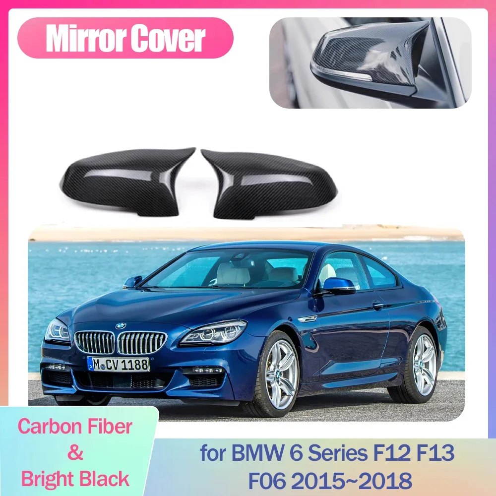 

2pcs Car Mirror Cover for BMW 6 Series F12 F13 F06 2012~2018 2016 ABS Cap Wing Carbon Fiber Black Trim Shell Part Accessories
