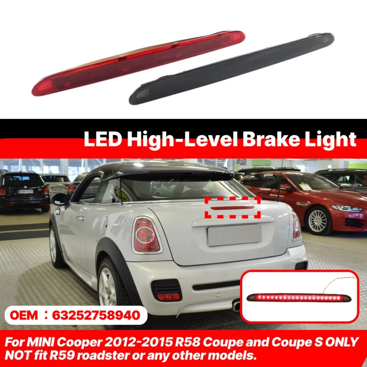 63252758940 For BMW Mini Cooper R58 Coupe 2012 2013 2014 2015 1Pcs Auto Rear Third Stop Brake Light High Mount Stop Signal Lamp