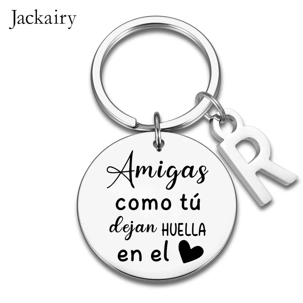 Spanish Friendship Gifts Keychain for Sister Brother BFF Amigas Como Tú Dejan Huella En El Charm Keyring Birthday Christmas Gift