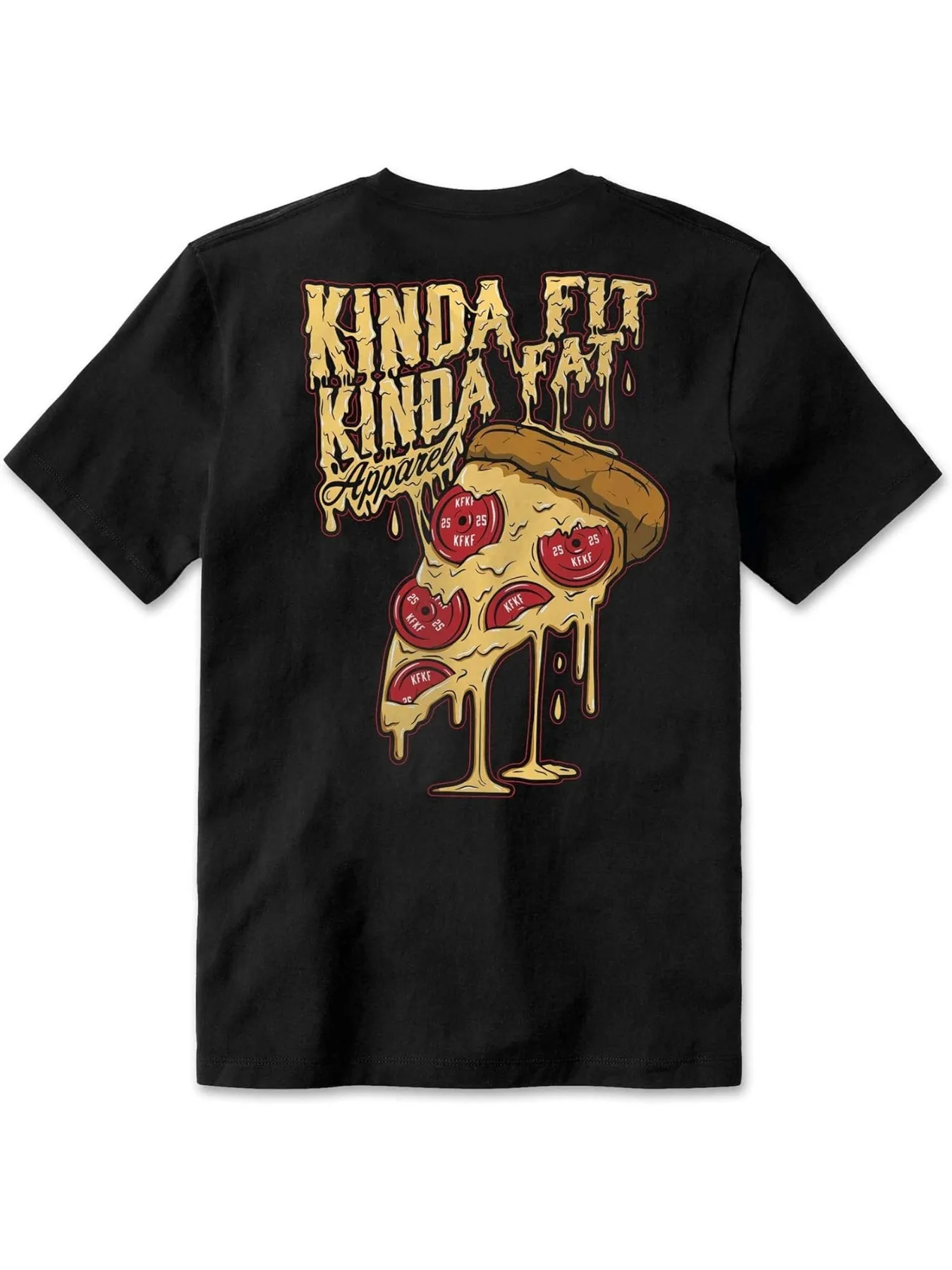 

Kinda Fit Kinda Fat Plateroni Pizza Signature Blend T-Shirt, Locally Printed in The USA.