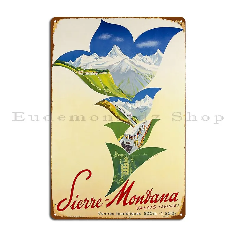 Sierre Montana Valais Suisse Ski Poster Metal Plaque Poster Living Room Wall Decor Wall Plaque Personalized Tin Sign Poster