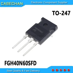 20PCS New and Original FGH40N60 40N60 FGH40N60SFD TO-247 40A600V