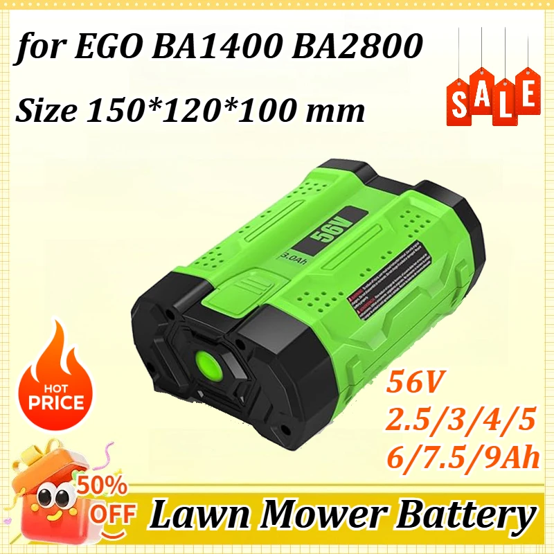 

56V 2.5/3/4/5/6/7.5/9Ah for EGO BA1400 BA2800 Lawn Mower Battery Compatible with All Series of Garden Tool Lithium Batteries