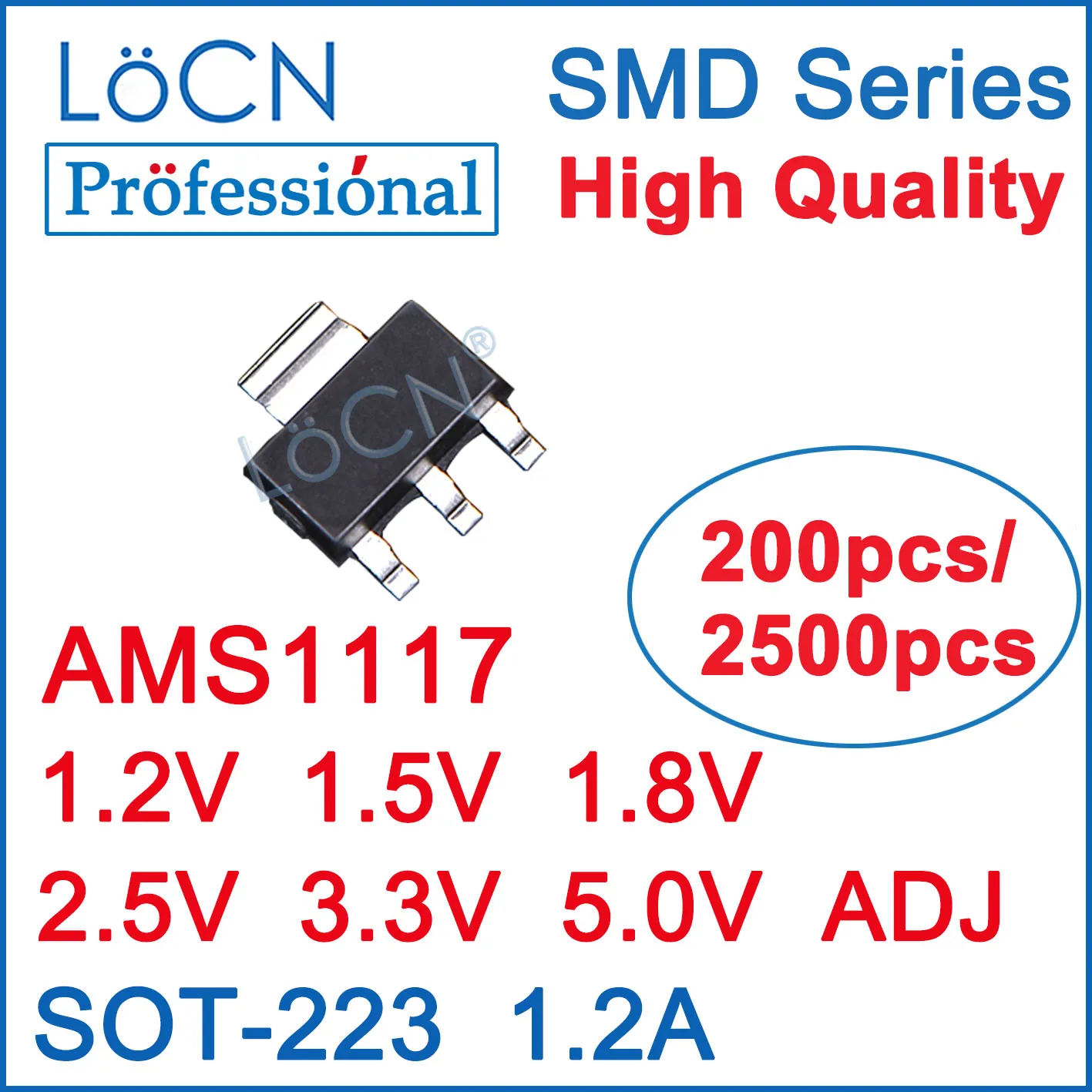 LoCN 200 قطعة AMS1117 AMS1117-1.2V AMS1117-1.5V AMS1117-3.3V AMS1117-ADJ 1.2A 30V 1.2V 1.5V 1.8V 2.5V 3.3V 5.0V ADJ 2500 قطعة