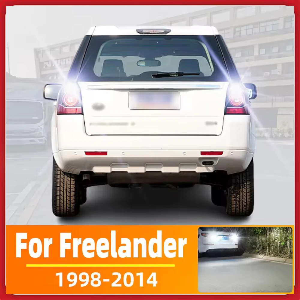 2x LED Reverse Light For Land Rover Freelander 1 2 Accessories 1998-2014 2007 2008 2009 2010 2011 2012 2013 Backup Back Up Lamp