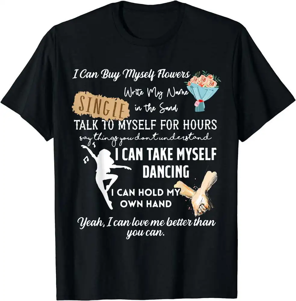 Я могу купить себе цветы, забавные цитаты, костюм, футболка черная, большая, высокое качество, 100% хлопок, короткий рукав