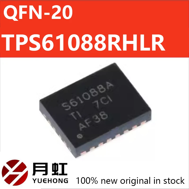 1/10/100pcs TPS61088RHLR Original genuine TPS61088RHLR S61088A QFN-20 10A synchronous boost converter chip