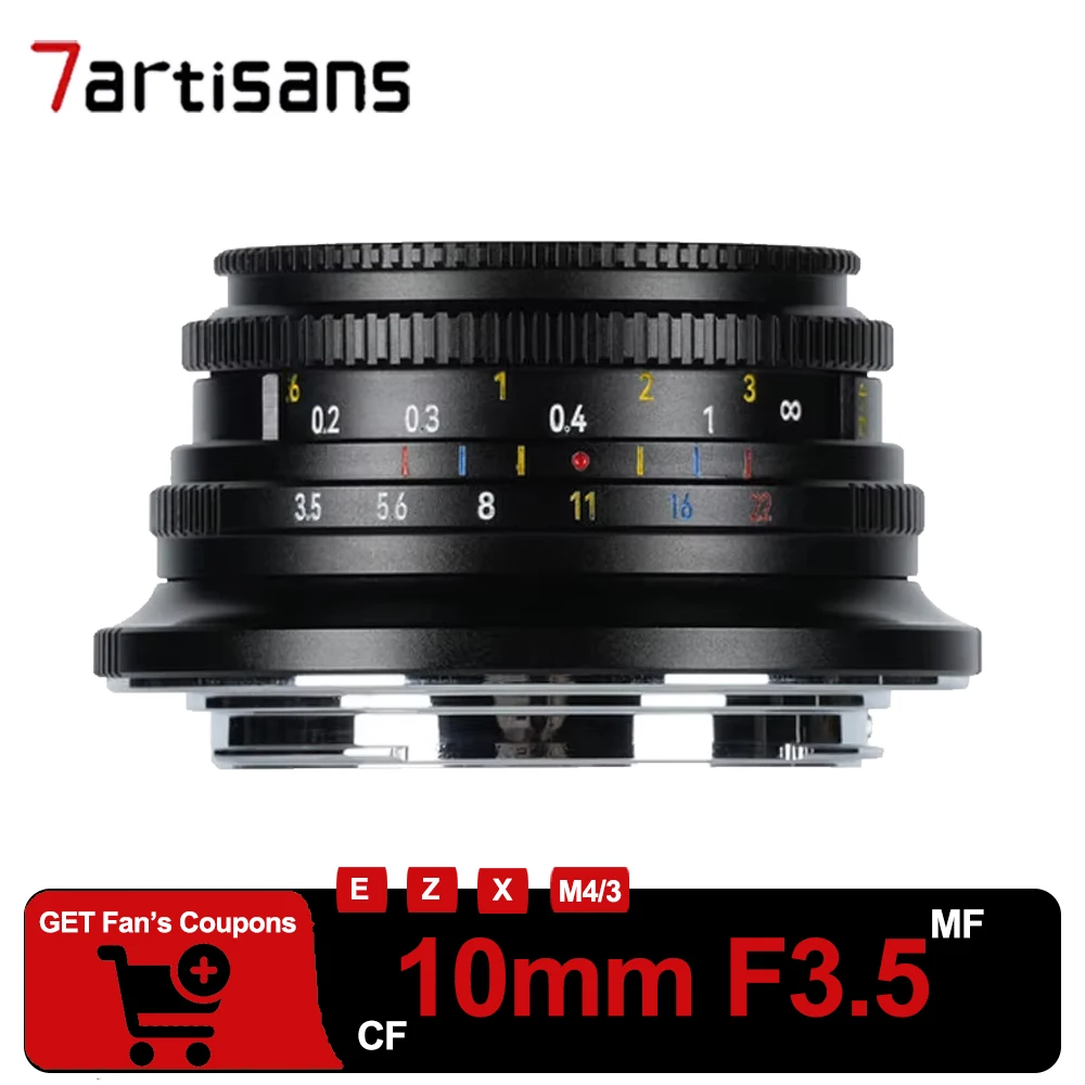 7Artisans 10mm F3.5 APS-C lente principal de enfoque Manual gran angular para Sony A7III Nikon ZFC Fuji X-A1 Olynpus EP1