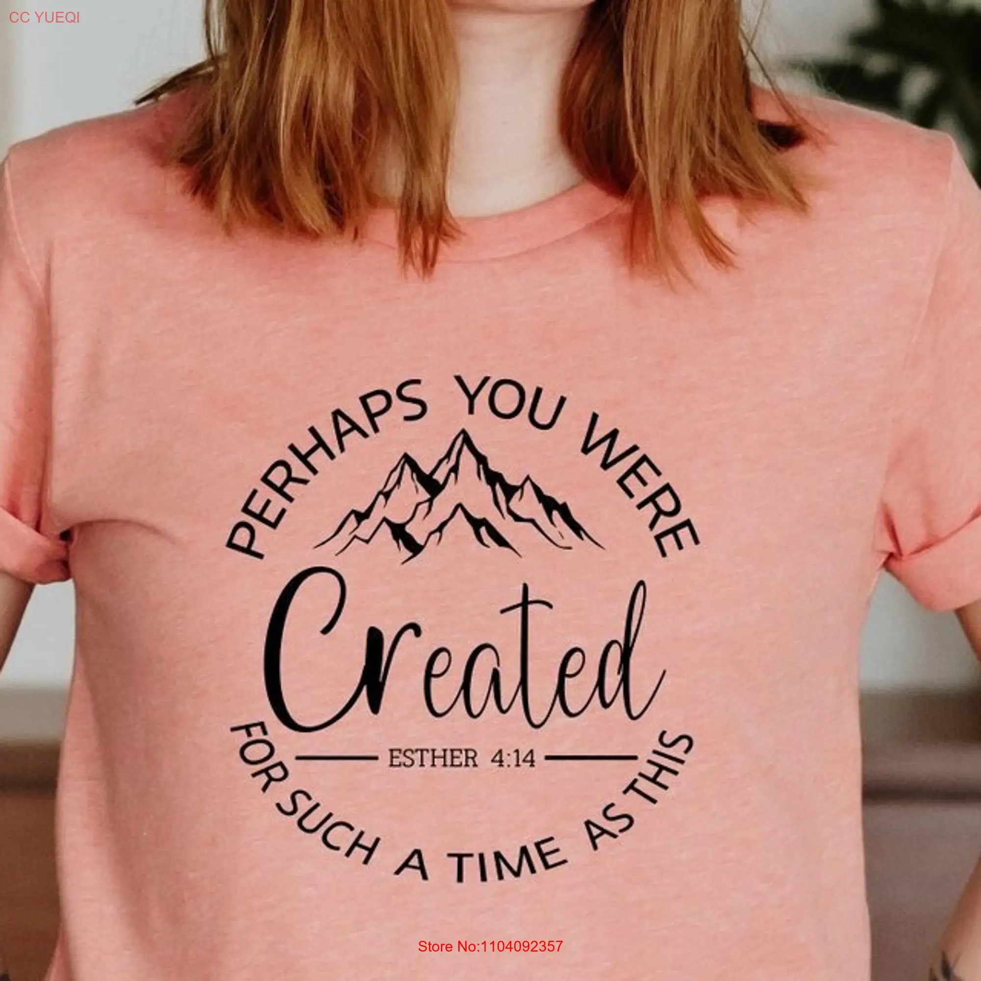 Christian T Shirt Perhaps You Were Created Faith Cross Religious Esther 4 14 GifT Jesus Love long or short sleeves