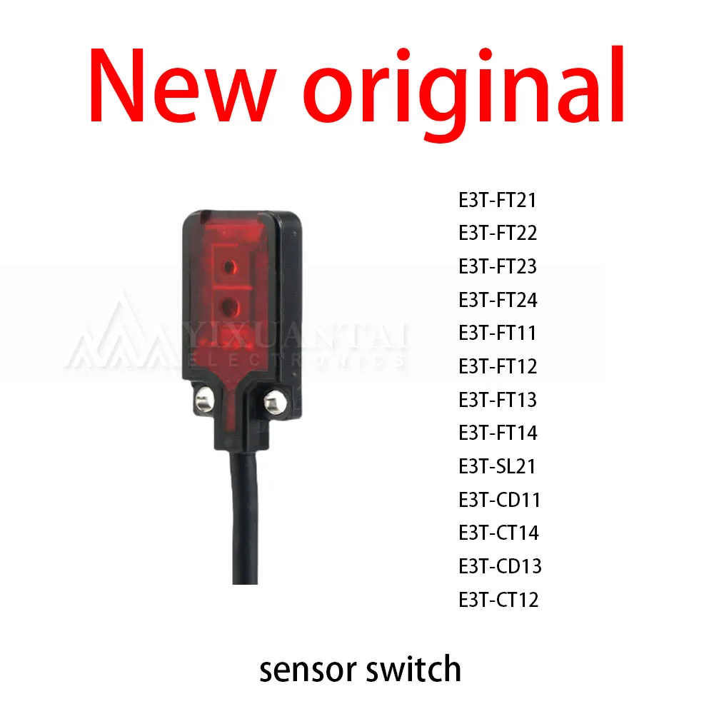 

1Pcs/Lot New original E3T-FT21 E3T-FT22 E3T-FT23 E3T-FT24 E3T-FT11 E3T-FT12 E3T-FT13 E3T-FT14 E3T-SL21 E3T-CD11 E3T-CT14 E3T-CD1