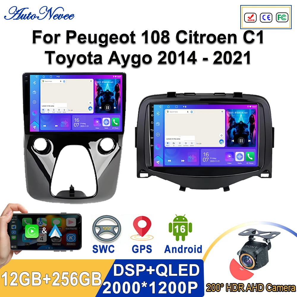 Android 16 2K Incell Screen Multimedia Stereo For Peugeot 108 Citroen C1 Toyota Aygo 2014 - 2021 Plug and Play GPS Navigation BT