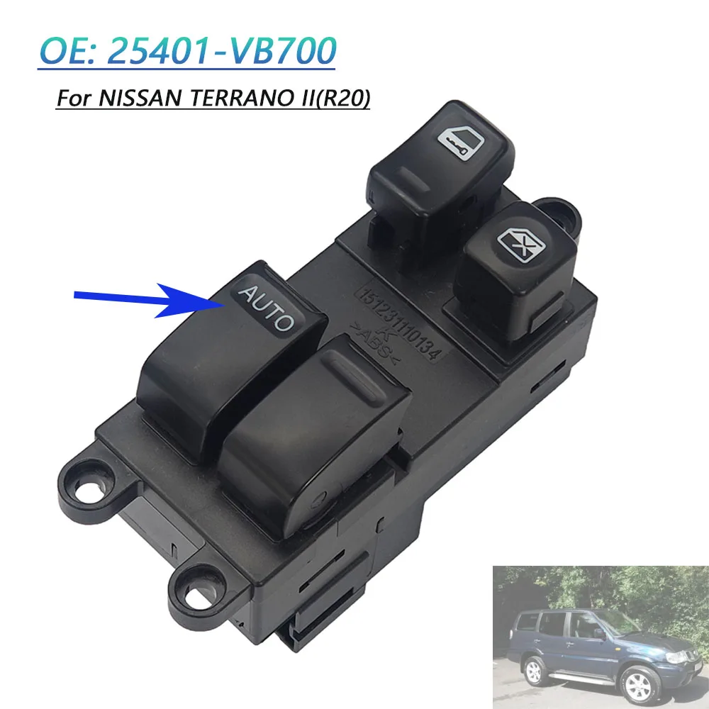 Para NISSAN TERRANO II(R20) interruptor de botón elevador de vidrio de ventana eléctrica accesorios de coche 25401-VB700 25401VB700