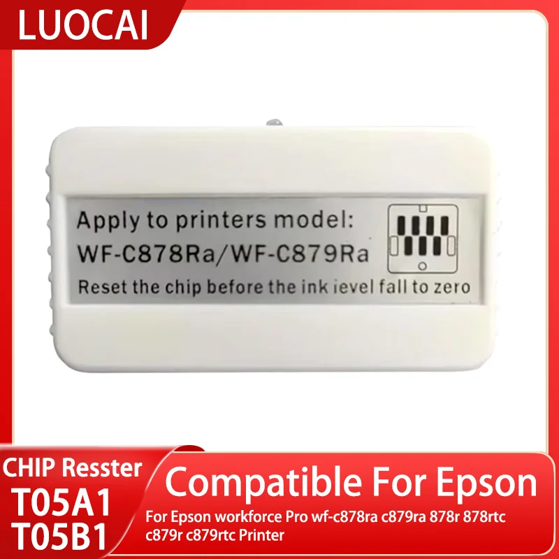 T05A1 T05A2 T05A3 T05B1 Ink Cartridge chip decoder For Epson workforce Pro wf-c878ra c879ra 878r 878rtc c879r c879rtc Printer