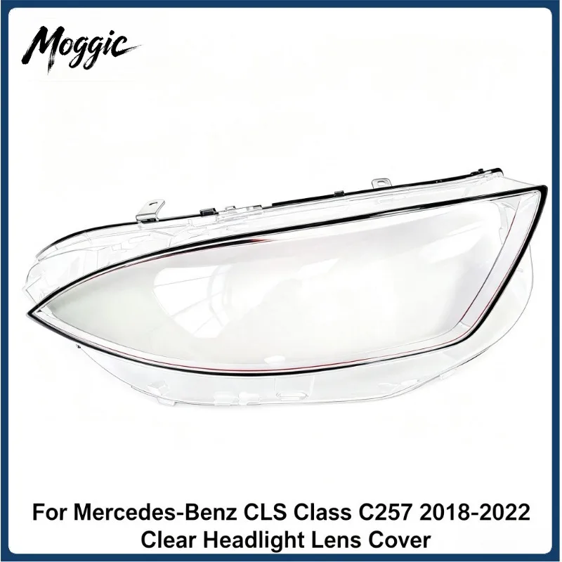 Moggic Headlight Clear PC Lens Cover For CLS Class C257 2018 2019 2020 2021 2022 Lamp Shell