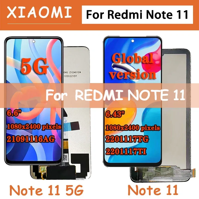 Tested For Xiaomi Redmi Note 11 LCD 2201117TG Display Touch Screen Panel Digitizer For Redmi Note 11 5G Display 21091116AC