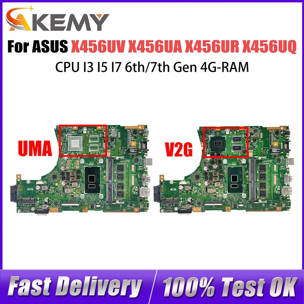 

X456UV Notebook Mainboard X456UA X456UR X456UQ X456UVK X456UJ A456U F456U X456UQK Laptop Motherboard CPU I3 I5 I7 6th/7th 4G-RAM