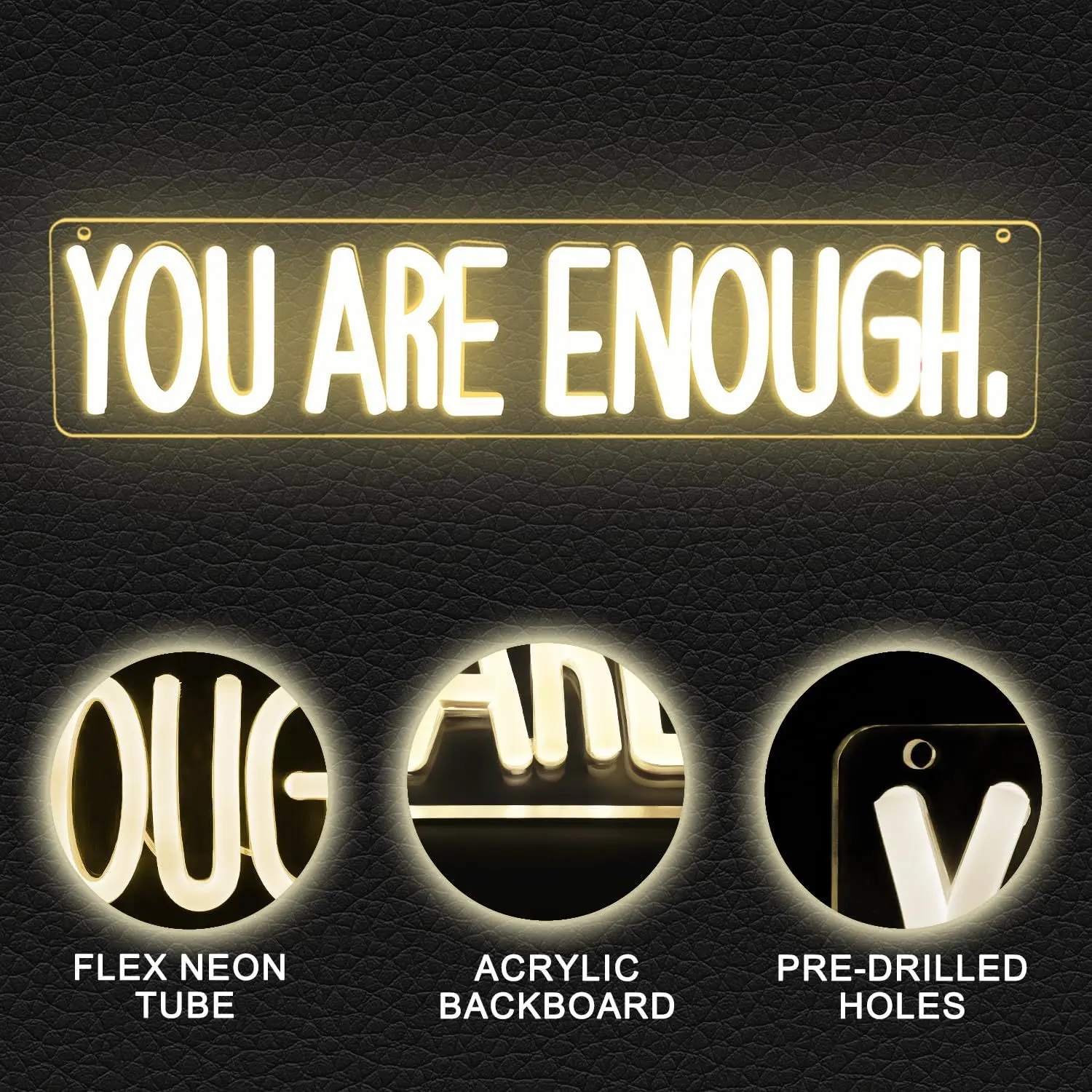 YOU ARE ENOUGH Neon light, simple and powerful, USB powered and dimmable function, suitable for home, office, bedroom