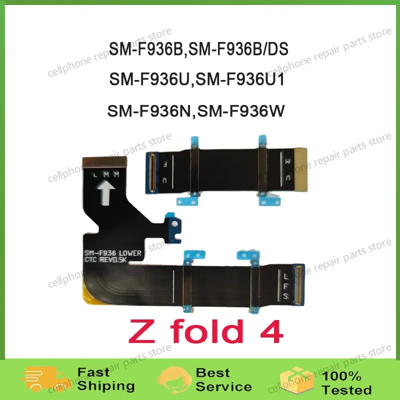 

Main board Motherboard LCD Flex Cable Ribbon For Samsung Galaxy Z Fold4 F936 F936B F936U Rotating Shaft Cable Replacement Parts