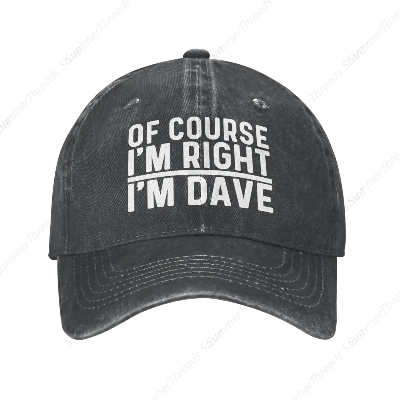 Of Course I'M Right I'M Dave Hat Men Baseball Cap Adjustable Caps