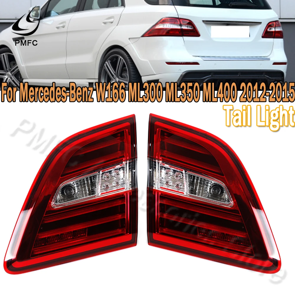 LED Tail Light Rear Turn Signal Light Brake Lamp Stop Taillamp For Mercedes Benz W166 ML300 ML350 ML400 2012 2013 2014 2015 