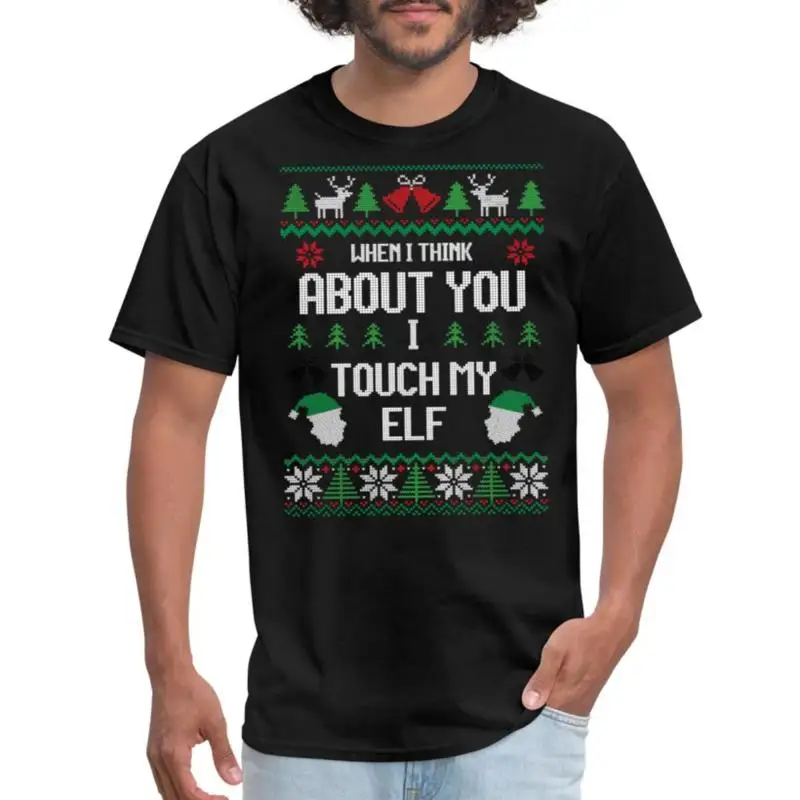 

I Touch My Elf Funny Christmas Ugly Men's T Shirt