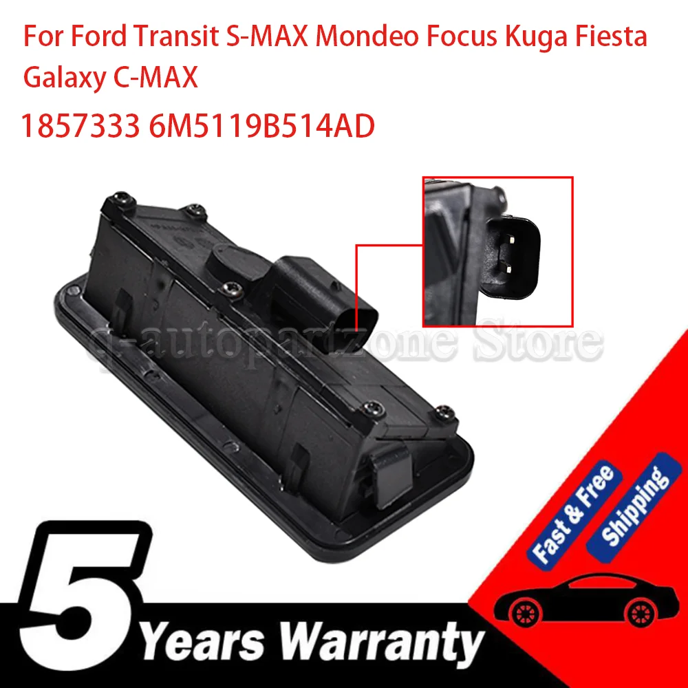 

Для Ford Transit S-MAX Mondeo Focus Kuga Fiesta Galaxy C-MAX переключатель открывания багажника и двери багажника 1857333 6M5119B514AD
